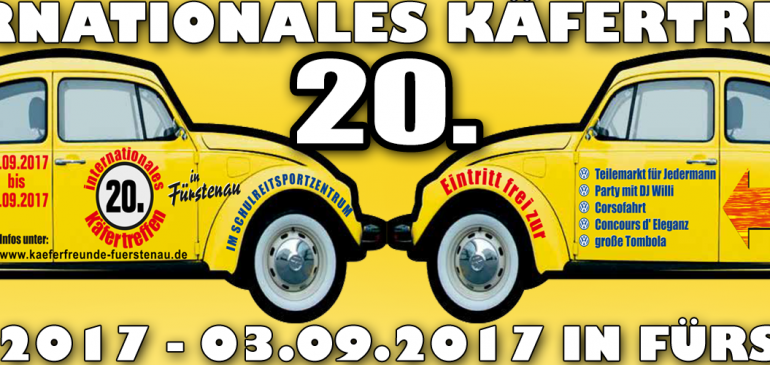 20. Internationales Käfertreffen vom 01.-03. September 2017 in Fürstenau